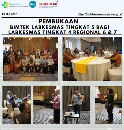 Bimbingan Teknis (Bimtek) Labkesmas Tingkat 5 bagi Labkesmas Tingkat 4 Reg 6 dan 7